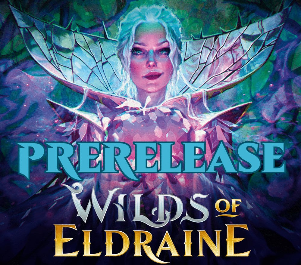 MTG WILDS OF ELDRAINE PRERELEASE!