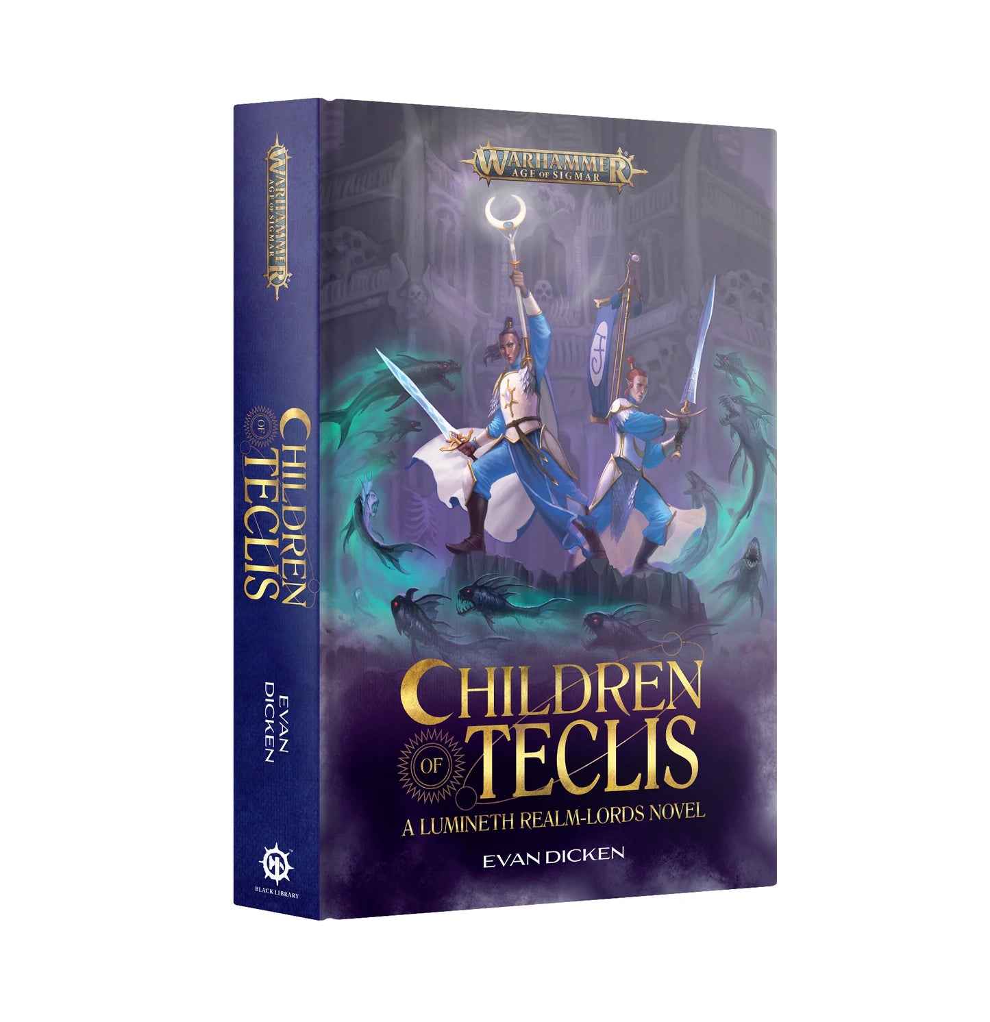 Warhammer Age of Sigmar: Children of Teclis Hardcover