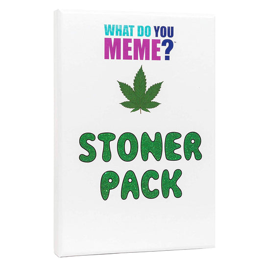 What Do You Meme? Stoner Expansion Pack - Card Game - The Hooded Goblin