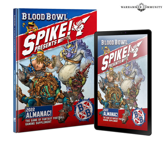 Blood Bowl Spike! Presents: 2022 Almanac!  (Hardback and ePub)
