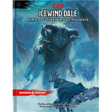 Dungeons & Dragons: Icewind Dale: Rime Of The Frostmaiden - Dungeons and Dragons - The Hooded Goblin