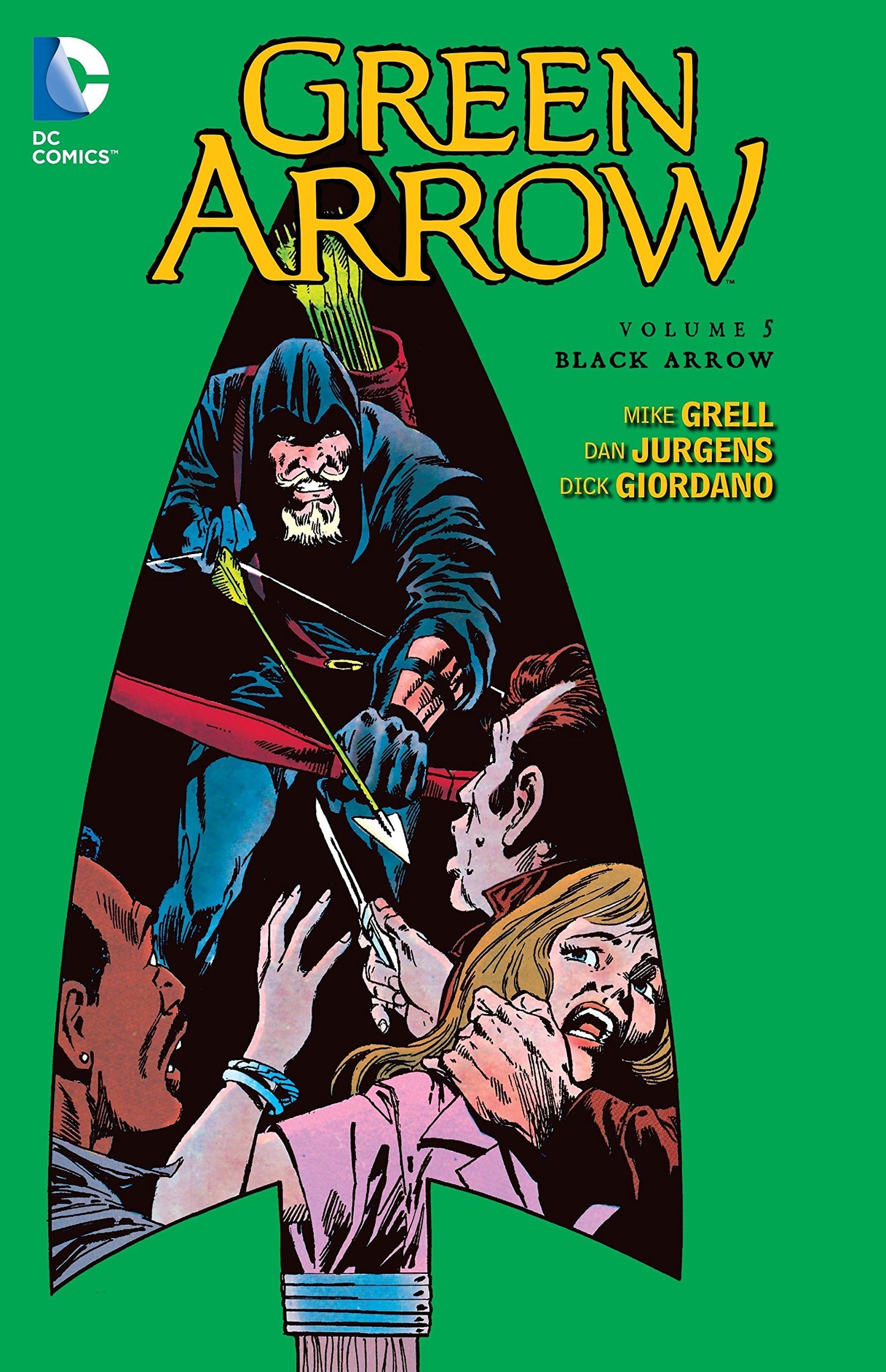 Green Arrow Vol 5 Black Arrow TP - - The Hooded Goblin