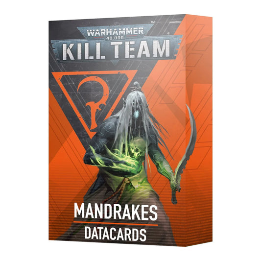 Kill Team: Mandrakes Datacards