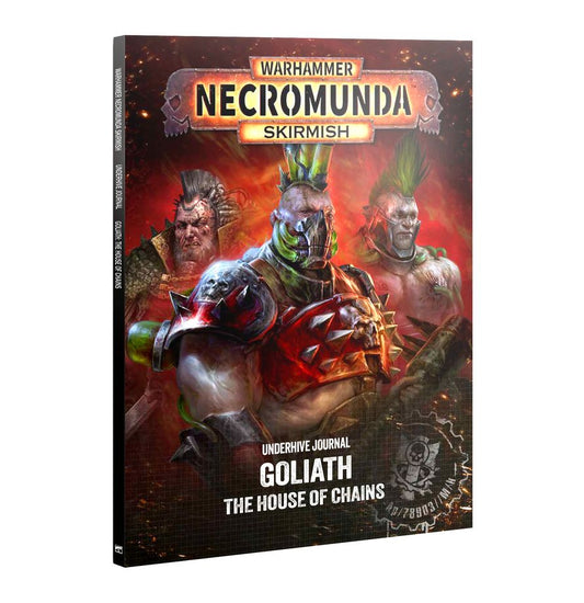 ***Pre-Order*** Underhive Journal: Goliath – The House of Chains