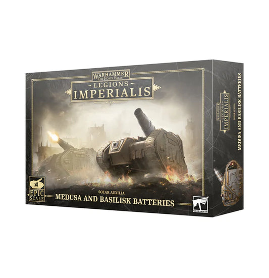 Legions Imperialis: Solar Auxilia Basilisk & Medusa Batteries