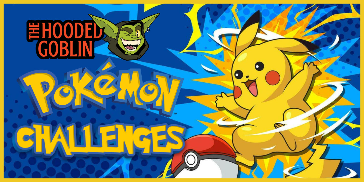 Hooded Goblin Pokemon League Challenges