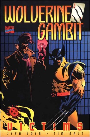 Wolverine/Gambit: Victims (Complete Graphic Novel)