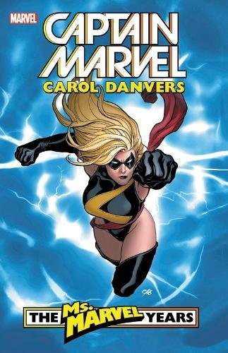 Captain Marvel: Carol Danvers - The Ms. Marvel Years Vol. 1 Paperback - Graphic Novel - The Hooded Goblin