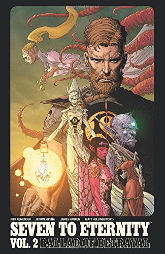 Seven To Eternity Volume 2 Paperback - Graphic Novel - The Hooded Goblin