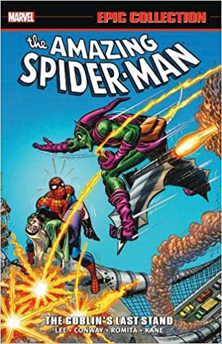 Amazing Spider-Man Epic Collection: The Goblin'S Last Stand Paperback - Graphic Novel - The Hooded Goblin