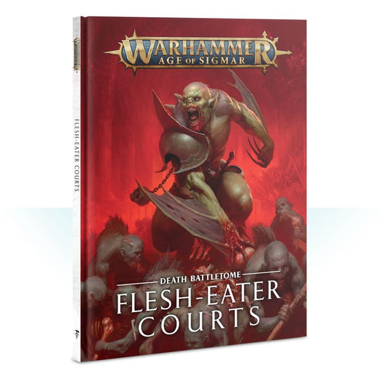 Battletome: Flesh-Eater Courts - Warhammer: Age of Sigmar - The Hooded Goblin