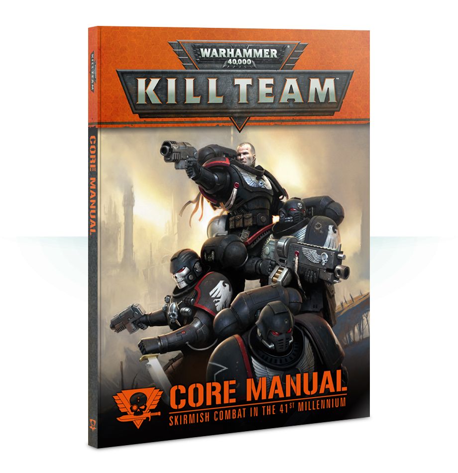 Warhammer 40,000 Kill Team Core Manual - Warhammer: 40k Kill Team - The Hooded Goblin