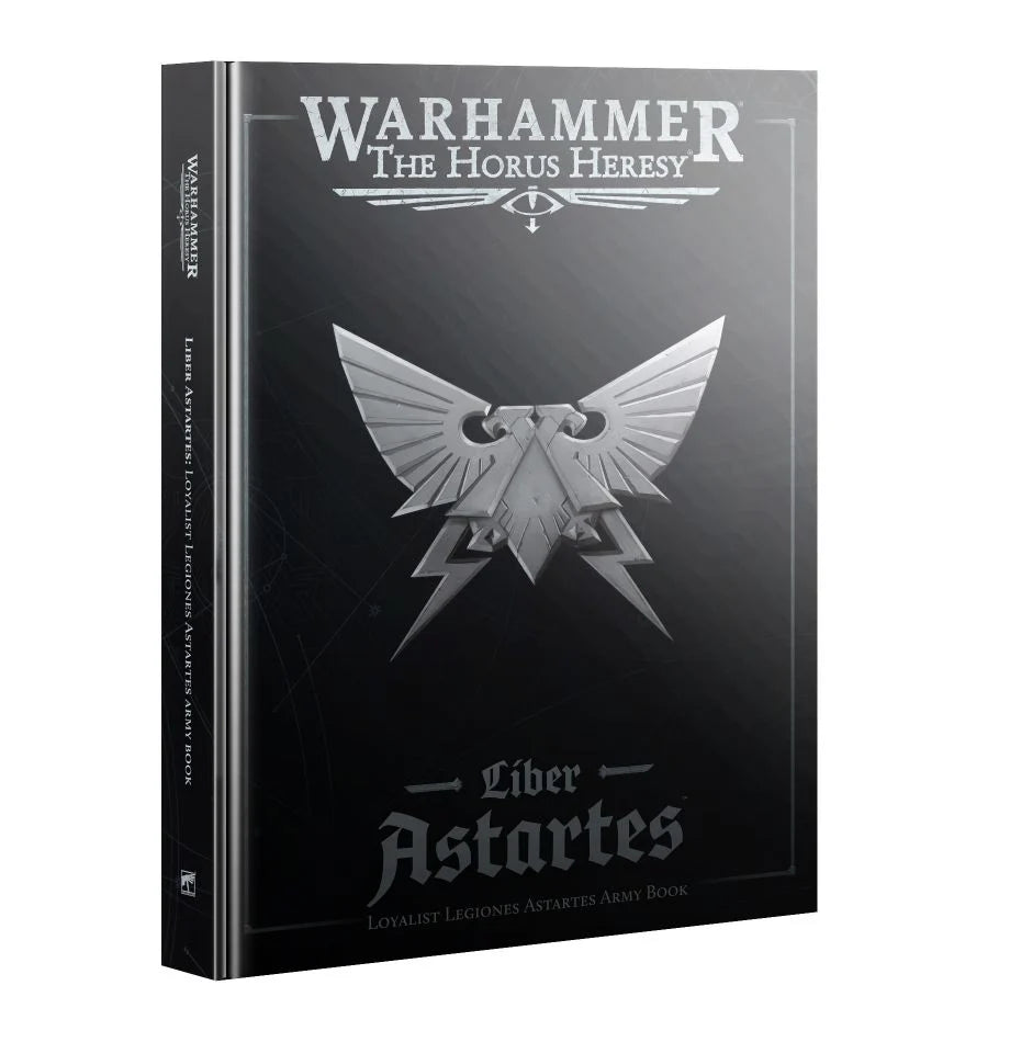 Warhammer 30k: Liber Astartes – Loyalist Legiones Astartes Army Book