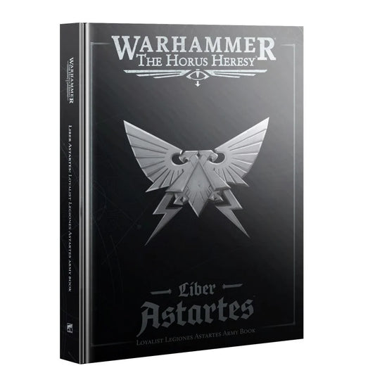 Warhammer 30k: Liber Astartes – Loyalist Legiones Astartes Army Book