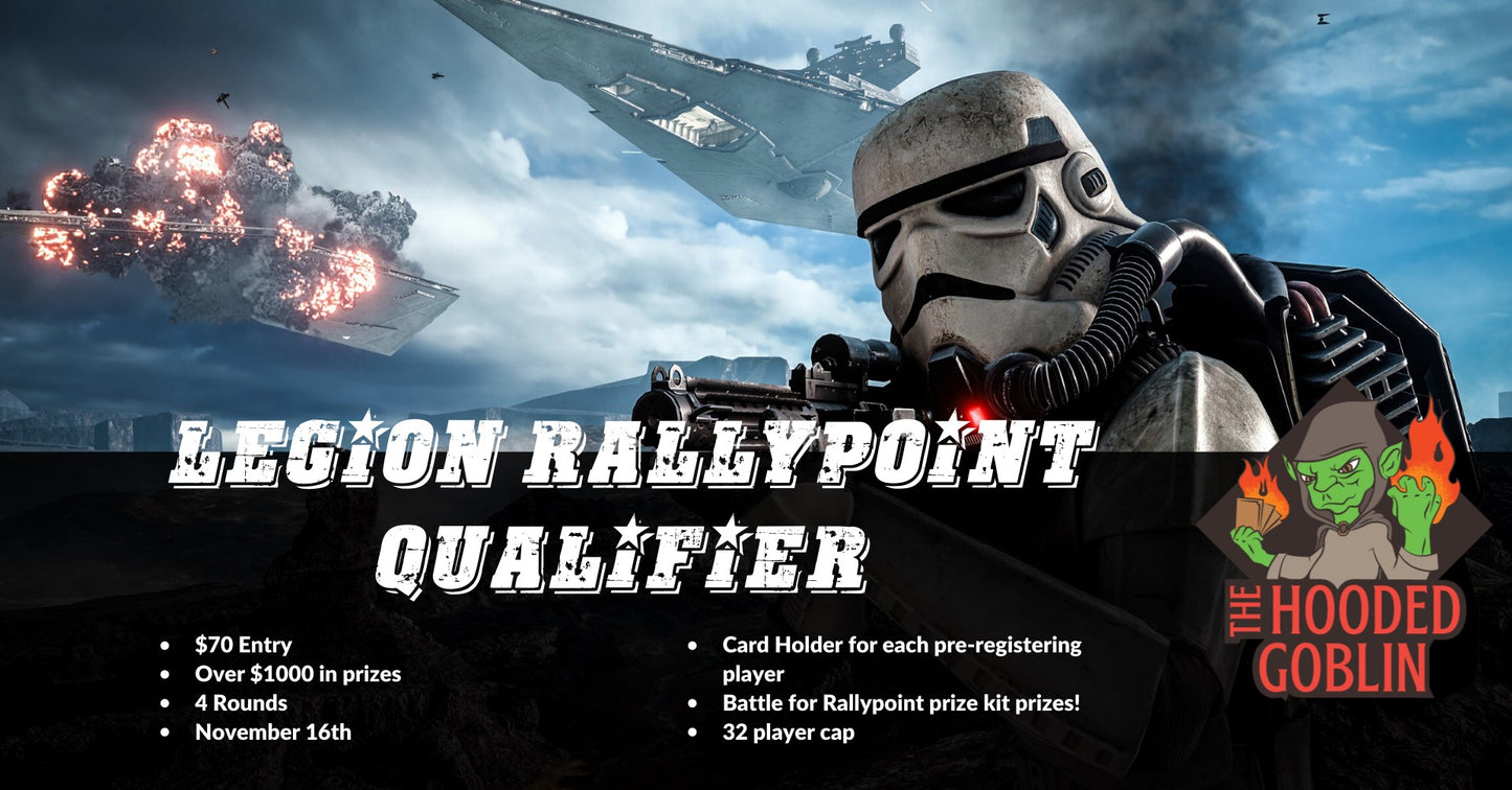 Legion Rallypoint Qualifier Ticket - Event - The Hooded Goblin