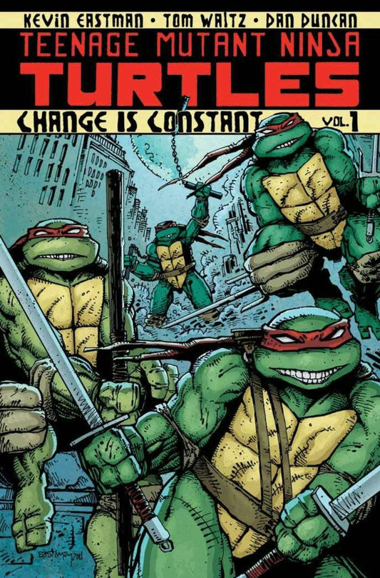 Teenage Mutant Ninja Turtles Volume 1: Change Is Constant Paperback - Graphic Novel - The Hooded Goblin