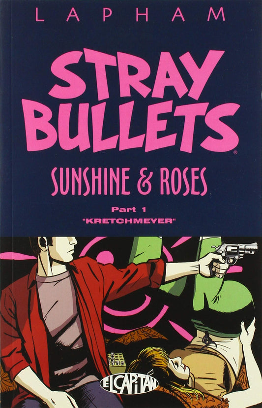 Stray Bullets: Sunshine & Roses Volume 1 Paperback - Graphic Novel - The Hooded Goblin