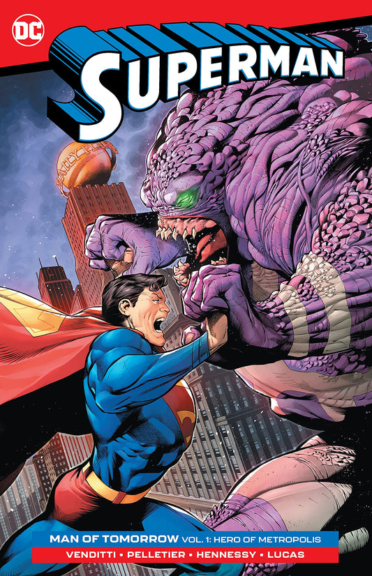 Superman: Man of Tomorrow Vol. 1: Hero of Metropolis TP