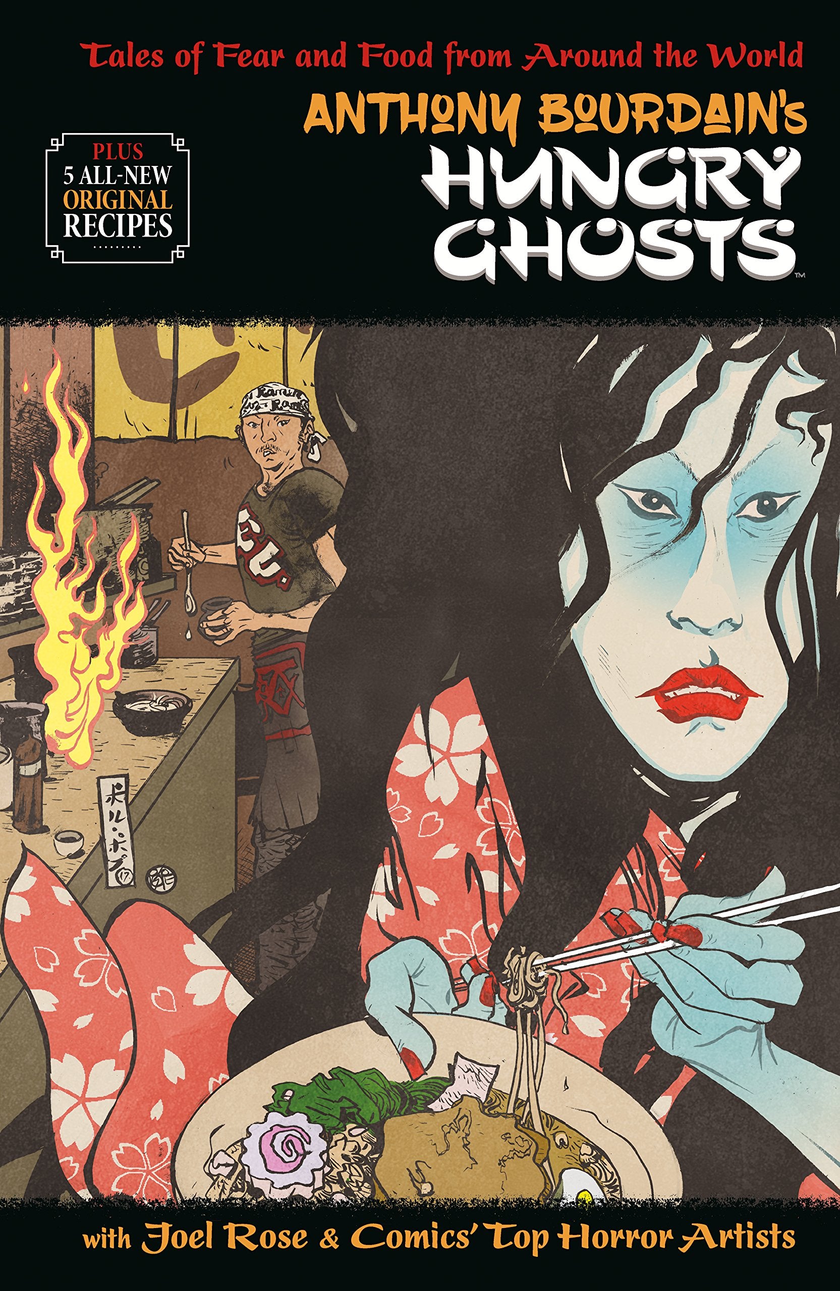 Anthony Bourdain'S Hungry Ghosts - Graphic Novel - The Hooded Goblin