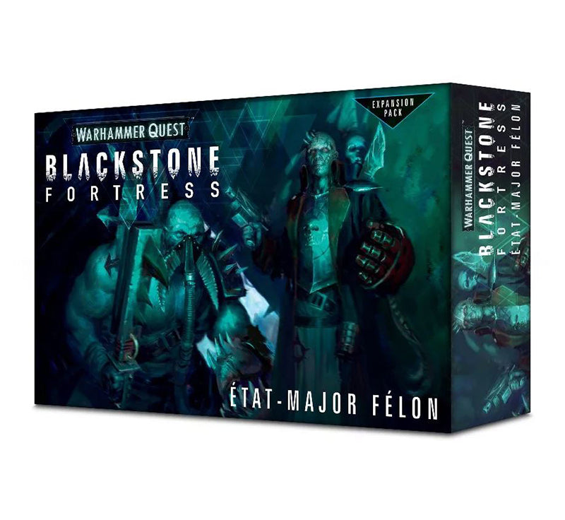 Warhammer Quest : Blackstone Fortress  -  État-Major Félon (French) - Warhammer: 40k - The Hooded Goblin