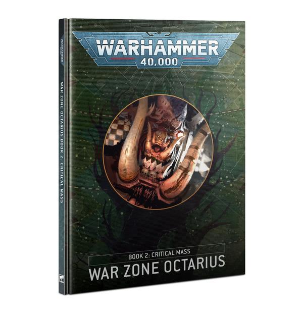 Warhammer 40K: Octarius Book 2 - Critical Mass