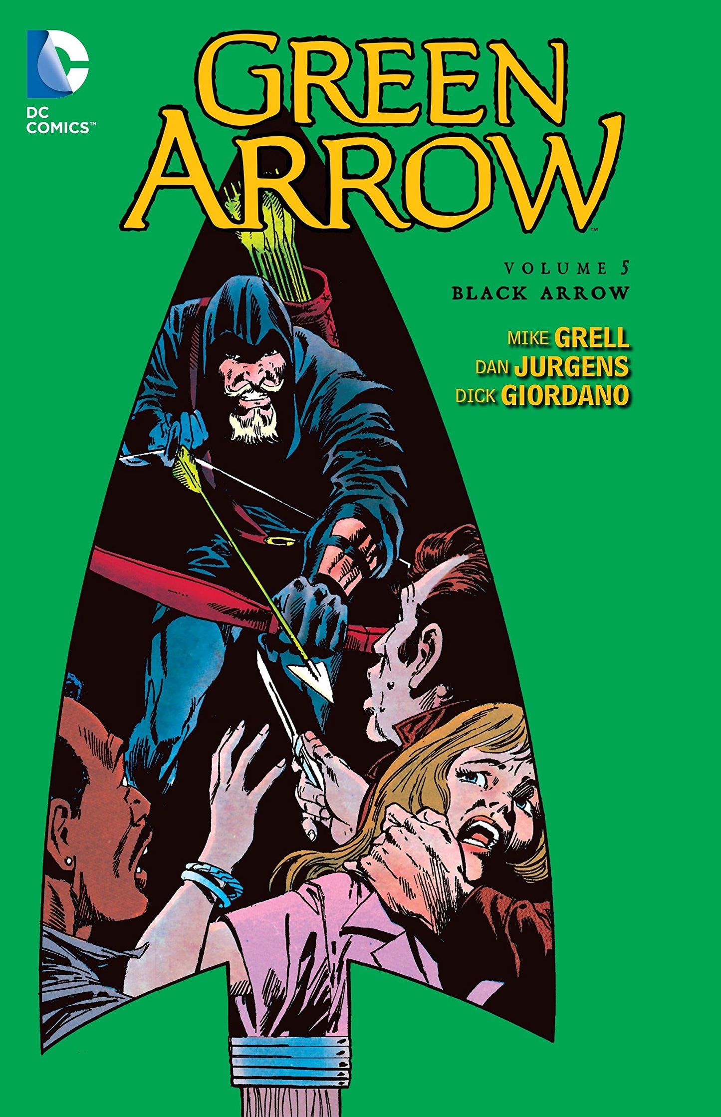 Green Arrow Vol 5 Black Arrow TP -  - The Hooded Goblin