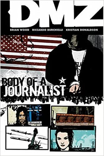 DMZ Vol 2 Body of a Journalist TP