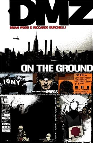 DMZ Vol 1 On The Ground TP