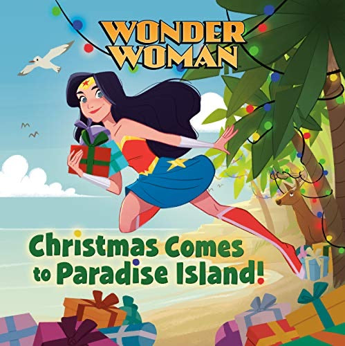 Wonder Woman Christmas Comes To Paradise Island! Hardcover - Graphic Novel - The Hooded Goblin