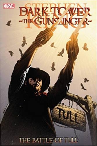 Stephen Kings Dark Tower The Battle of Tull TP