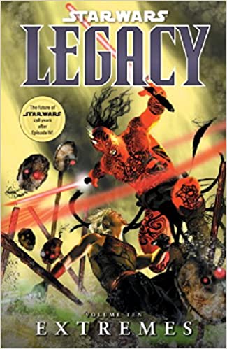 Star Wars Legacy Vol 10 Extremes TP