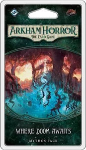 Arkham Horror The Card Game: Where Doom Awaits Mythos Pack -  - The Hooded Goblin