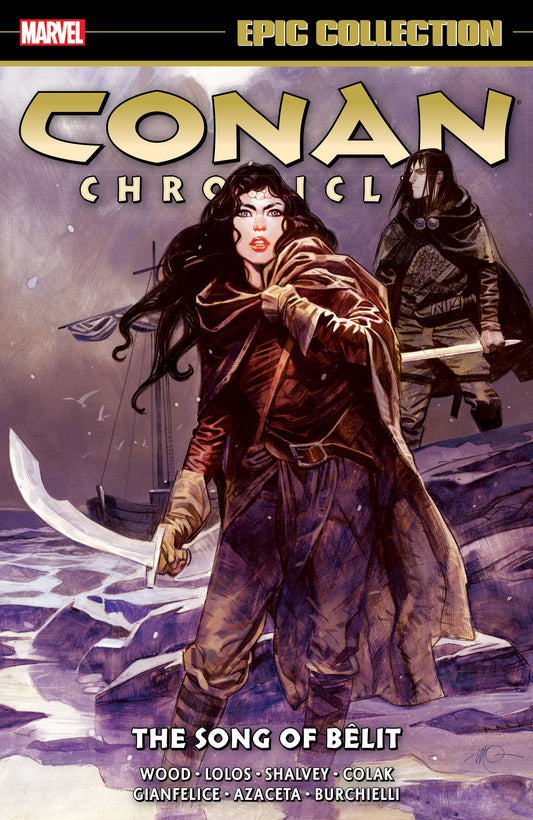 Conan Chronicles Epic Collection TP, Song of Belit - Graphic Novel - The Hooded Goblin