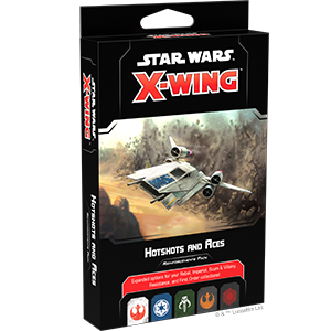 Hotshots And Aces Reinforcements Pack - X-Wing - The Hooded Goblin