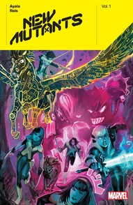 New Mutants Vol. 1. By Vita Ayala